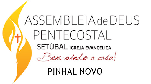 AD Setúbal | Pinhal Novo (Assembleia de Deus)